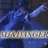 MJ&DANGER